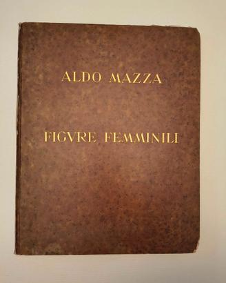 Aldo Mazza - "Figure Femminili" (1932)