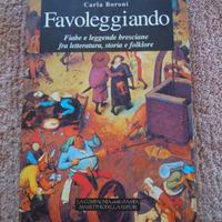 FAVOLEGGIANDO fiabe e leggende bresciane - giochi