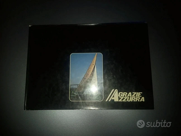 Libro “Grazie Azzurra” America’s Cup di Ida Castig