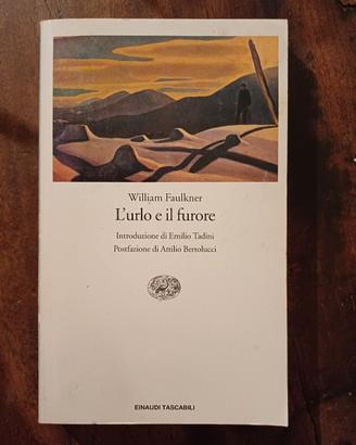 William Faulkner "L'urlo e il furore"