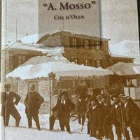 Libro: Istituto Scientifico “Mosso” Col d’Olen