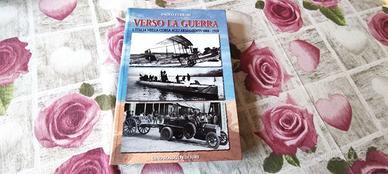 VERSO LA GUERRA: Italia corsa armamenti 1884-191