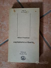 Capitalismo e libertà Friedman Studio Tesi nov 87