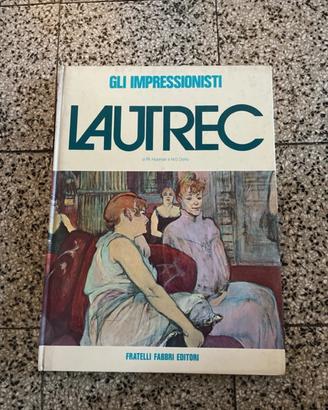 Lautrec libro collana Gli Impressionisti VINTAGE