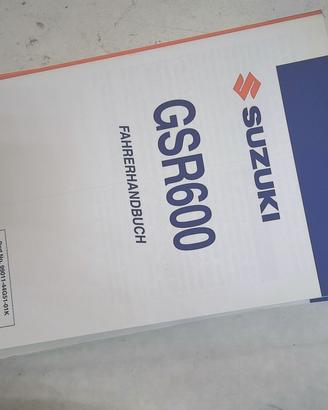 USO E MANUTENZIONE GSR600 SUZUKI 99011-44G51-SDE