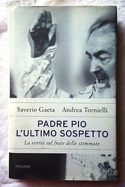 Padre Pio l'ultimo sospetto