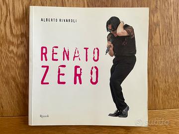 Alberto Rivaroli Renato Zero libro Rizzoli 2000