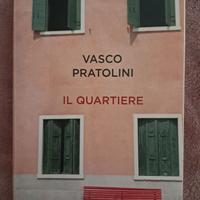 "il quartiere" di Vasco Pratolini