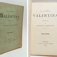 LA SIGNORA VALENTINA - PARAVICINI RODOLFO 1881