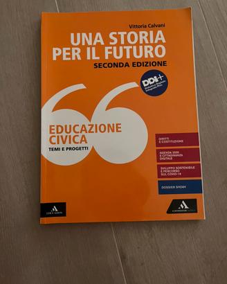 Libro Educazione Civica "Una storia per il futuro"