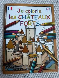 JE COLORIE LES CHATEAUX FORTS (FR-ANG)