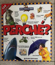 Libro: Perché? Apri gli occhi sul mondo