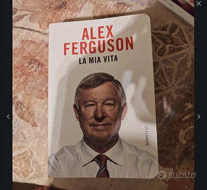 Alex Ferguson - La mia vita