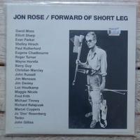 Jon Rose - Forward Of Short Leg - vinile lp