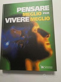 libro " Pensare meglio per vivere meglio"