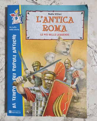L'antica Roma le più belle leggende