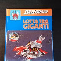 Libro Danguard – Lotta tra giganti