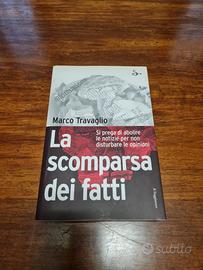 Marco Travaglio, La scomparsa dei fatti