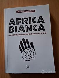Africa bianca dalle orogini all’indipendenza