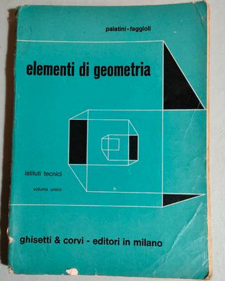 Palatini Faggioli Elementi di Geometria
