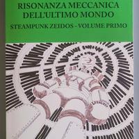 Straccini, RISONANZA MECCANICA DELL'ULTIMO MONDO