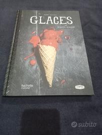 Glaces glazed Autore Guittet Henri Editore Hachett