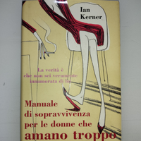 Manuale di sopravvivenza per le donne che amano tr