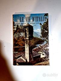 Lotto 3 Riviste Vintage Le Vie d’Italia 1921 Pubbl