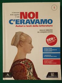 Noi c'eravamo Vol. 1 (Letteratura) - 9788843420025