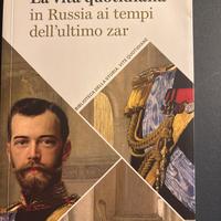 La vita quotidiana in Russia ai tempi dello zar