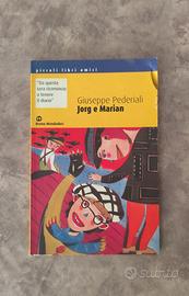 Giuseppe pederiali Jorg e Marian il libro ragazzi