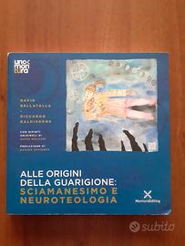 Alle origini della guarigione: sciamanesimo e neur