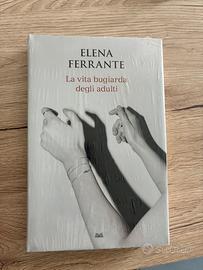 La vita bugiarda dehli adulti, di Elena Ferrante