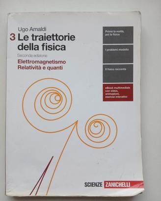  Le traiettorie della fisica Elettromagnetismo