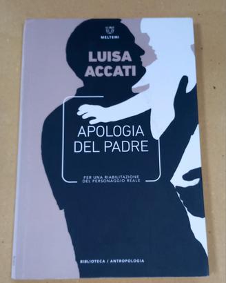 Apologia del padre di Luisa Accati 