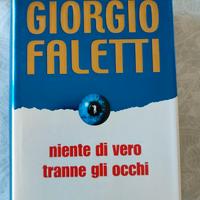 Niente di vero tranne gli occhi - Giorgio Faletti