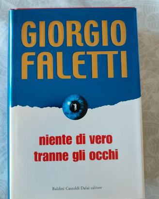 Niente di vero tranne gli occhi - Giorgio Faletti