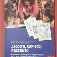 ASCOLTO, CAPISCO, RACCONTO (1ª e 2ª ELEMENTARE)