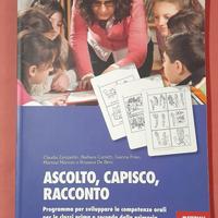 ASCOLTO, CAPISCO, RACCONTO (1ª e 2ª ELEMENTARE)