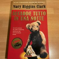 Mary Higgins Clark - Accadde tutto in una notte.
