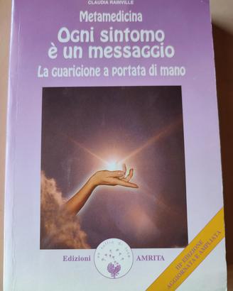 Libro "Metamedicina. Ogn sintomo è un messaggio" 