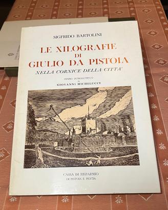 Le xilografie di Giulio da Pistoia - Bartolini