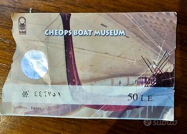 Biglietto ingresso Giza nave di Cheope originale 