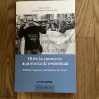 Oltre la camorra una storia di resistenza