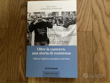 Oltre la camorra una storia di resistenza