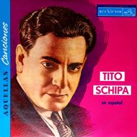 Tito Schipa - Aquellas Canciones