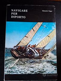 Giancarlo Pagan"Navigare per diporto"