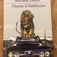 Onora il babbuino - Michele Dalai