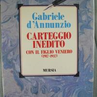 Carteggio inedito con il figlio Veniero 1917-1937