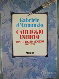 Carteggio inedito con il figlio Veniero 1917-1937